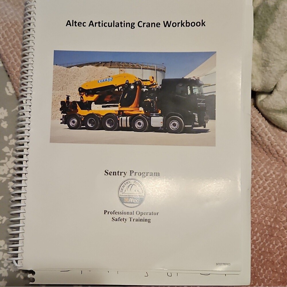 Altec Articulating Crane Workbook Sentry Program Operator Safety Training Manual